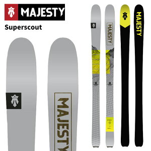 Majesty マジェスティ スキー板 Superscout 板単品 25-26 モデル
