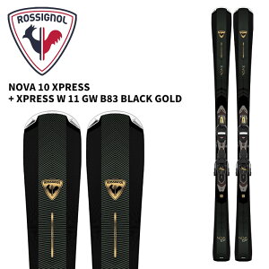 ROSSIGNOL Vj[ XL[ NOVA 10 XPRESS + XPRESS W 11 GW B83 BLACK GOLD rfBOZbg 25-26 f fB[X