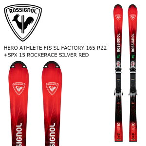 ROSSIGNOL ���V�j���[�� �X�L�[�� HERO ATHLETE FIS SL FACTORY 165 R22 + SPX 15 ROCKERACE SILVER RED �r���f�B���O�Z�b�g 26-27���f��