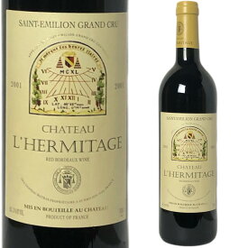 ●[2001]シャトー・レルミタージュ[Ch?teau L'Hermitage]フランス ボルドー サンテミリオン ワイン 赤ワイン