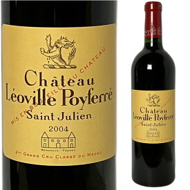 ●[2004] シャトー・レオヴィル・ポワフェレ [Chateau Leoville Poyferre]