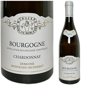 〇 [2021] ブルゴーニュ・シャルドネ　ドメーヌ・モンジャール・ミュニュレ [Bourgogne Chardonnay Domaine Mongeard Mugneret] （ フランス ブルゴーニュ ） ワイン白ワイン
