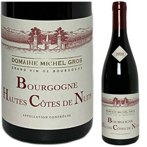 [2020] �u���S�[�j�� �I�[�g�E�R�[�g�E�h�E�j���C ���[�W�� �~�V�F���E�O�� [Bourgogne Hautes Cotes de Nuits Domaine Michel Gros] �i�t�����X �u���S�[�j���j �ԃ��C��