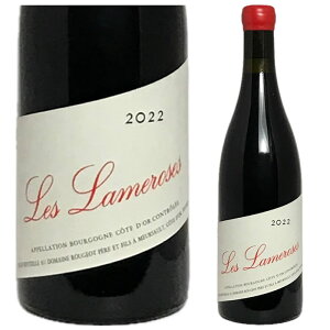 [2022] �u���S�[�j�� �R�[�g�E�h�[�� ���E�������[�Y �h���[�k�E���[�W�� [Bourgogne Cote d'Or Les Lamorose Domaine Rougeot]