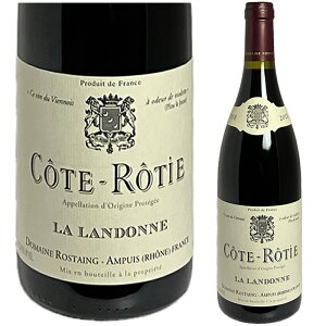 [2018] �R�[�g�E���e�B�@���E�����h���k�@���l�E���X�^�� [Cote Rotie La Landonne Rene Rostaing]
