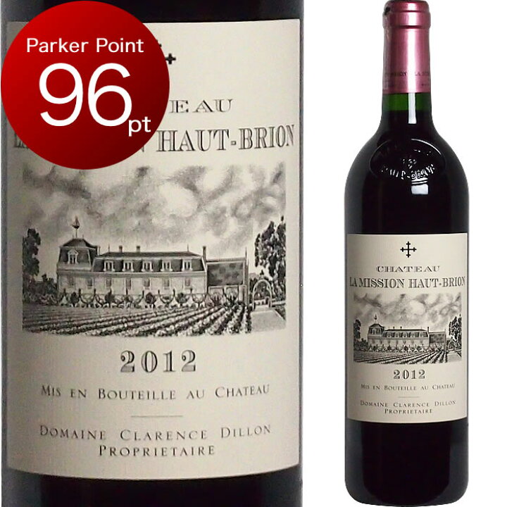 楽天市場】[2012] ラ・ミッション・オー・ブリオン [La Mission Haut  