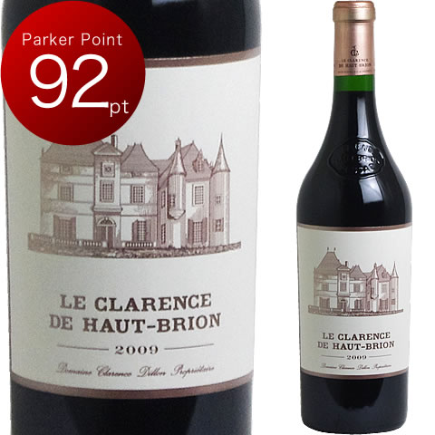 海外並行輸入正規品 2009 ル クラランス ド 正規品送料無料 オー ブリオン Le Clarence フランス グラーヴ 赤ワイン Brion ボルドー de Hart ワイン