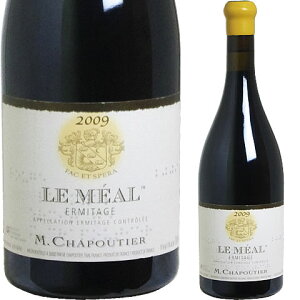 [2009] �G���~�^�[�W���E���E���A���@M�E�V���v�e�B�G[Ermitage le Meal M.Chapoutier] ( �t�����X ���[�k ) ���C�� �ԃ��C�� �I�[�K�j�b�N