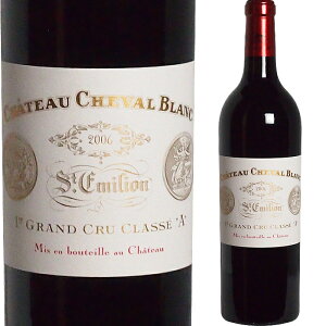 [2006] Vg[EV@Eu [Chateau Cheval Blanc] ( tX {h[ Te~I ) C ԃC