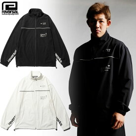 【reversal/リバーサル】トラックジャケット/4WAY DRY TRACK JACKET rv24ss303｜ストリート スケーター スポーティ