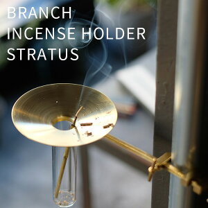 u` CZXz_[ Xg^X BRANCH INCENSE HOLDER STRATUS  WEST VILLAGE TOKYOyzy|Cg10{zyp1104z