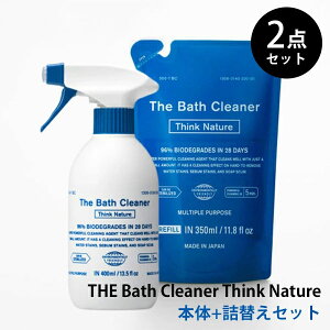 THE Bath Cleaner Think Nature {+lւZbgbނ点 { 쐭X ؑΌ LZbP oXN[i[ C| C|  GR ͐ ̗؎ ER