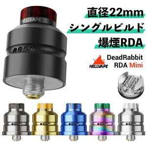 dq^oR vape RDA Hellvape DeadRabbit Mini RDA w׃Cv fbhrbg ~j fhr RDA Ag}CU[ RBA a22mm 20mm VO rh rh  Ag}CU[ fbhrbg dead rabbit mini
