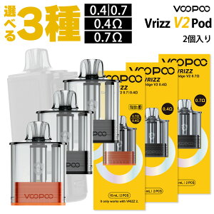VooPoo Vrizz V2 Pod u[v[ ubc |bh J[gbW p e 15ml fAbV 0.4 0.7 vape pod^ xCv dq^oR  DL MTL dq^oR ^[ jR`0 dq΂