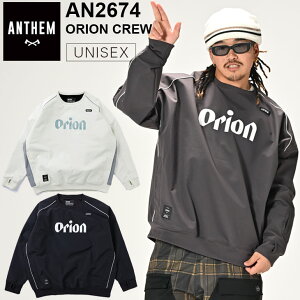 26-27 ANTHEM �A���Z�� �X�m�{ �E�F�A�[ �W���P�b�g ORION CREW �I���I�� �N���[�l�b�N AN2674 �\��̔��i 11�����ח\�� ship1
