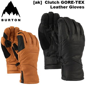 25-26 BURTON o[g O[u Xm{ [ak] Clutch GORE-TEX Leather Gloves SAebNX U[ I[U[O[u ship1
