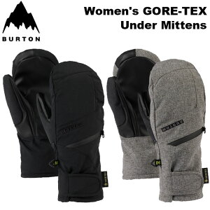 24-25 BURTON o[g O[u fB[X Xm[{[h Women's Burton GORE-TEX Under Mittens ~g ~bg y{Kizship1yԕiOUTLETz