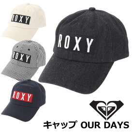ROXY ロキシー レディース キャップ OUR DAYS CAP (RCP192309) 【返品種別OUTLET】