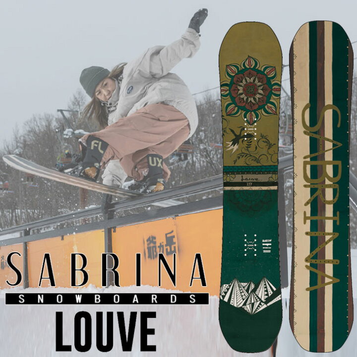 楽天市場】25-26 サブリナ SABRINA SNOWBOARD スノーボード LOUVE 