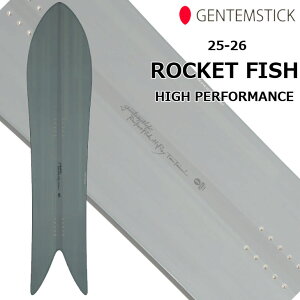 25-26 GENTEMSTICK �Q���e���X�e�B�b�N !! ROCKET FISH HIGH PERFORMANCE �X�m�[�{�[�h ship1