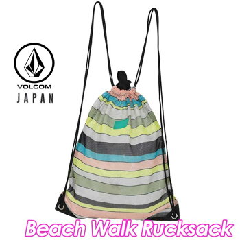 volcomJapanLimitedナップサックボルコムレディース【BeachWalkRucksack】VOLCOMヴォルコムリュックバッグ【あす楽_年中無休】【メール便不可】