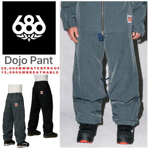 25-26 686 VbNGCgVbNX Xm{ EFA[ Dojo Pant  pc Xm[EFA[ \̔i 11ח\ ship1