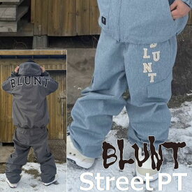 25-26 BLUNT ブラント スノボ ウェアー Street PT ストリート パンツ 戸田真人 スノーボードウェア 予約販売品 11月末入荷予定 ship1