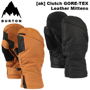 25-26 BURTON o[g O[u Xm{ [ak] GORE-TEX Clutch Leather Mittens SAebNX U[ ~g ~bg ship1