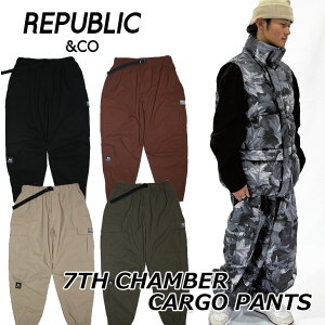 24-25 REPUBLIC��CO ���p�u���b�N SNOW WEAR �E�G�A�[ �X�m�[�{�[�h �p���c 7TH CHAMBER CARGO PANTS �`�����o�[�J�[�S ship1�y�ԕi���OUTLET�z