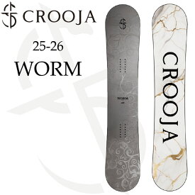 25-26 CROOJA クロージャ 予約受付開始!! WORM ワーム グラトリ スノーボード 予約販売品 11月末入荷予定 ship1