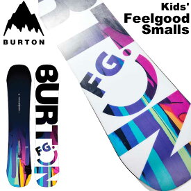 23-24 BURTON バートン Kids キッズ FeelGood Smalls フィールグッド スモールズ スノーボード 【日本正規品】ship1