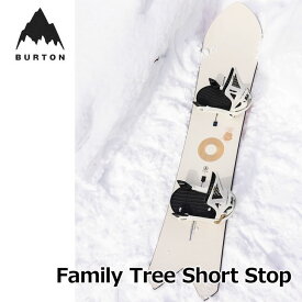 23-24 BURTON バートン スノーボード パウダー Family Tree Short Stop Snowboard ショートストップ 【日本正規品】ship1