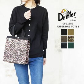 【＼6/5限定／エントリーで当選確率1/2最大10000Pバック】ドリフター Drifter ペーパーバッグトート PAPER BAG TOTE レディース メンズ トートバッグ　軽量 カバン ブラック ベージュ ブラウン レオパード DFV1650 〔TB〕