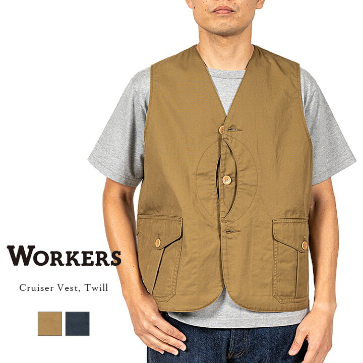 楽天市場】Workers ワーカーズ Cruiser Vest クルーザーベスト Twill 