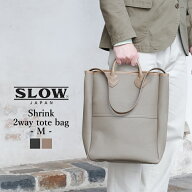 ＜クーポン対象外＞スロウ シュリンク トートバッグ ショルダー カバン 鞄 SLOW Shrink 2way totebagブラ…