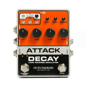 electro-harmonix/ATTACK DECAY Tape Reverse Simulator �G���N�g���E�n�[���j�N�X