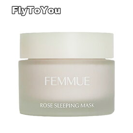 femmue ファミュ ローズスリーピングマスク 50g 洗い流し不要のスリーピングマスク スキンケア 単品 韓国コスメ 正規品 送料無料