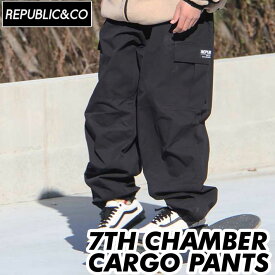 [売り尽くし] REPUBLIC&CO 7TH CHAMBER CARGO PANTS リパブリックチャンバーカーゴパンツ メンズ スノーウェア アウトドア キャンプ 釣り スケートボード【あす楽対応】