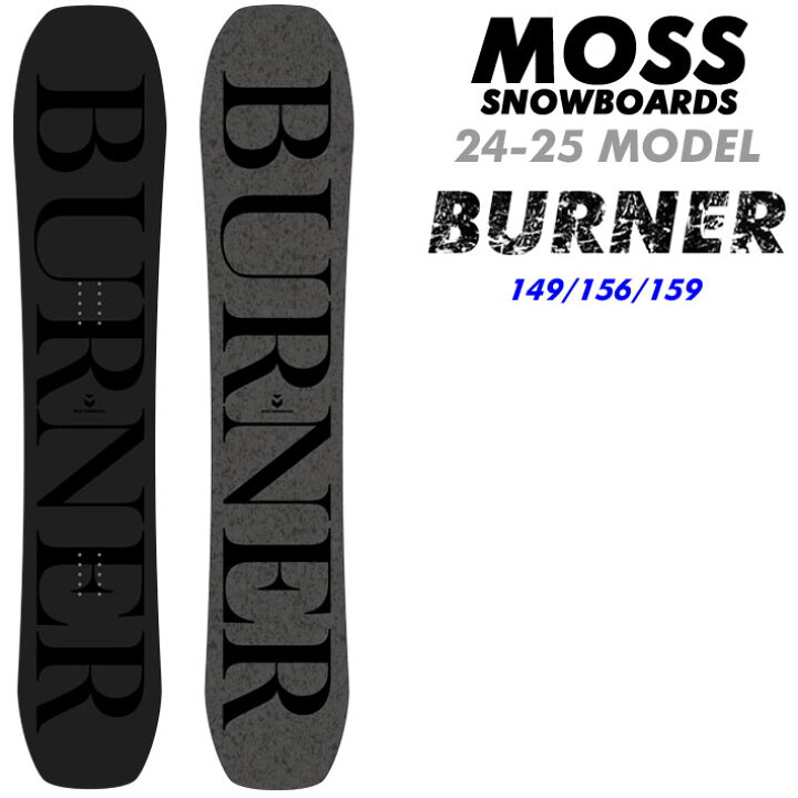 楽天市場】[早期予約] 24-25 MOSS スノーボード BURNER 149cm 156cm  