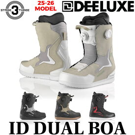 [早期予約] 25-26 スノーボード ディーラックス ブーツ ID DUAL BOA アイディーデュアルボア DEELUXE BOOTS S3 サーモインナーライト スノーボード 2025 2026 日本正規品