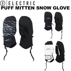 25-26 GNgbN ELECTRIC O[u PUFF MITTEN SNOW GLOVE ~gO[u  h Xm[{[h AEghA ނ {Ki [[֔i]yz