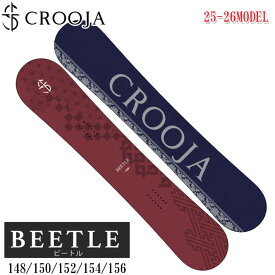 152cmラスト1本！ 25-26 クロージャ スノーボード BEETLE ビートル CROOJA ハイブリッドキャンバー CAMBER 148cm 150cm 152cm 154cm 156cm メンズ 江端翔兵 中川智貴 プロデュース スノボ 板 2025 2026 日本正規品 [予約商品]