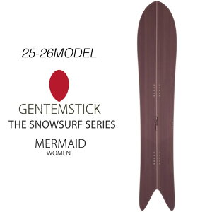 25-26 GENTEMSTICK MERMAID 151cm QeXeBbN fB[X Xm[{[h }[Ch pE_[{[h ANZLo[  2025 2026