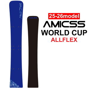 25-26 Ay{[h AMICSS A~bNX SNOWBOARDS Xm[{[h WORLD CUP [hJbv 162cm ALLFLEX AtbNX Ay Xm[{[h Y  2025 2026