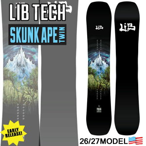 �A�[���[���f�� 26-27 LIB TECH EARLY MODEL ���u�e�b�N �X�m�[�{�[�h SKUNK APE TWIN 163W 166W �����Y �� 2026 2027