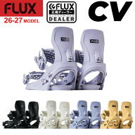 [予約商品] 26-27 フラックス FLUX ビンディング CV シーブイ BINDING スノーボード バインディング メン…