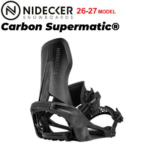 [�\�񏤕i] 26-27 �i�C�f�b�J�[ NIDECKER �r���f�B���O Carbon Supermatic �J�[�{�� �X�[�p�[�}�`�b�N BINDING �X�e�b�v�C�� �X�m�[�{�[�h �o�C���f�B���O 2026 2027 ���{���K�i