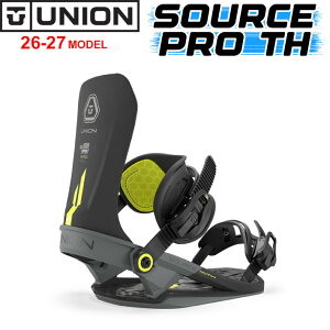 [�\�񏤕i] NEW���f�� 26-27 �X�m�[�{�[�h ���j�I�� �r���f�B���O UNION SOURCE PRO TH �\�[�X�v�� �g�[�X�^�C���E�z�[�O�� UNION BINDING �o�C���f�B���O 2026 2027 ���{���K�i