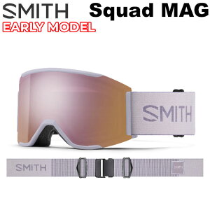 26-27 �X�~�X SMITH �S�[�O�� EARLY MODEL Squad MAG �A�[���[���f�� �X�J�b�h �}�O Lunar Fog �A�W�A���t�B�b�g �X�m�[�{�[�h 2026 2027 ���{���K�i [010276505]�y���z