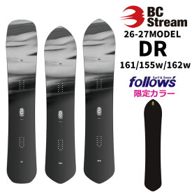 [予約商品] フォローズ限定 26-27 BC Stream スノーボード ビーシーストリーム RIDER'S SPEC DR ライダーズ スペック 161cm 155Wcm 162Wcm 平間和徳 RAMA ラマ先生 使用モデル オールラウンド スノボ 板 2026 2027